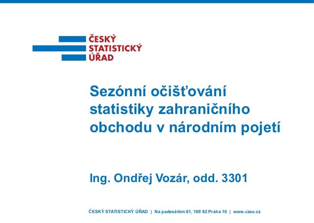 ČSÚ Sezónní očišťování statistiky zahraničního obchodu