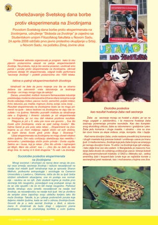 OSVOBODITEV ŽIVALI - november 200712
 Obeležavanje Svetskog dana borbe
protiv eksperimenata na životinjama
Povodom Svetsko...
