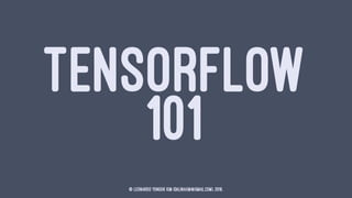 Tensorflow 101