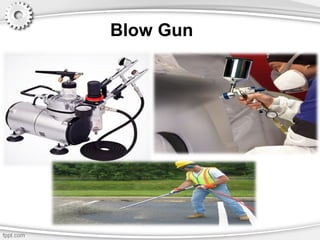 Blow Gun
 
