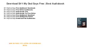 Download Sh*t My Dad Says Free | Best Audiobook
Sh*t My Dad Says Free Audiobook Downloads
Sh*t My Dad Says Free Online Audiobooks
Sh*t My Dad Says Audiobooks Free
Sh*t My Dad Says Audiobooks For Free Online
Sh*t My Dad Says Free Audiobook Download
Sh*t My Dad Says Free Audiobooks Online
Sh*t My Dad Says Download Free Audiobooks
LINK IN PAGE 4 TO LISTEN OR DOWNLOAD
BOOK
 