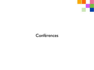 Conférences
 