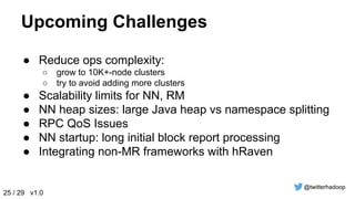 Hadoop 2 @ Twitter, Elephant Scale 
