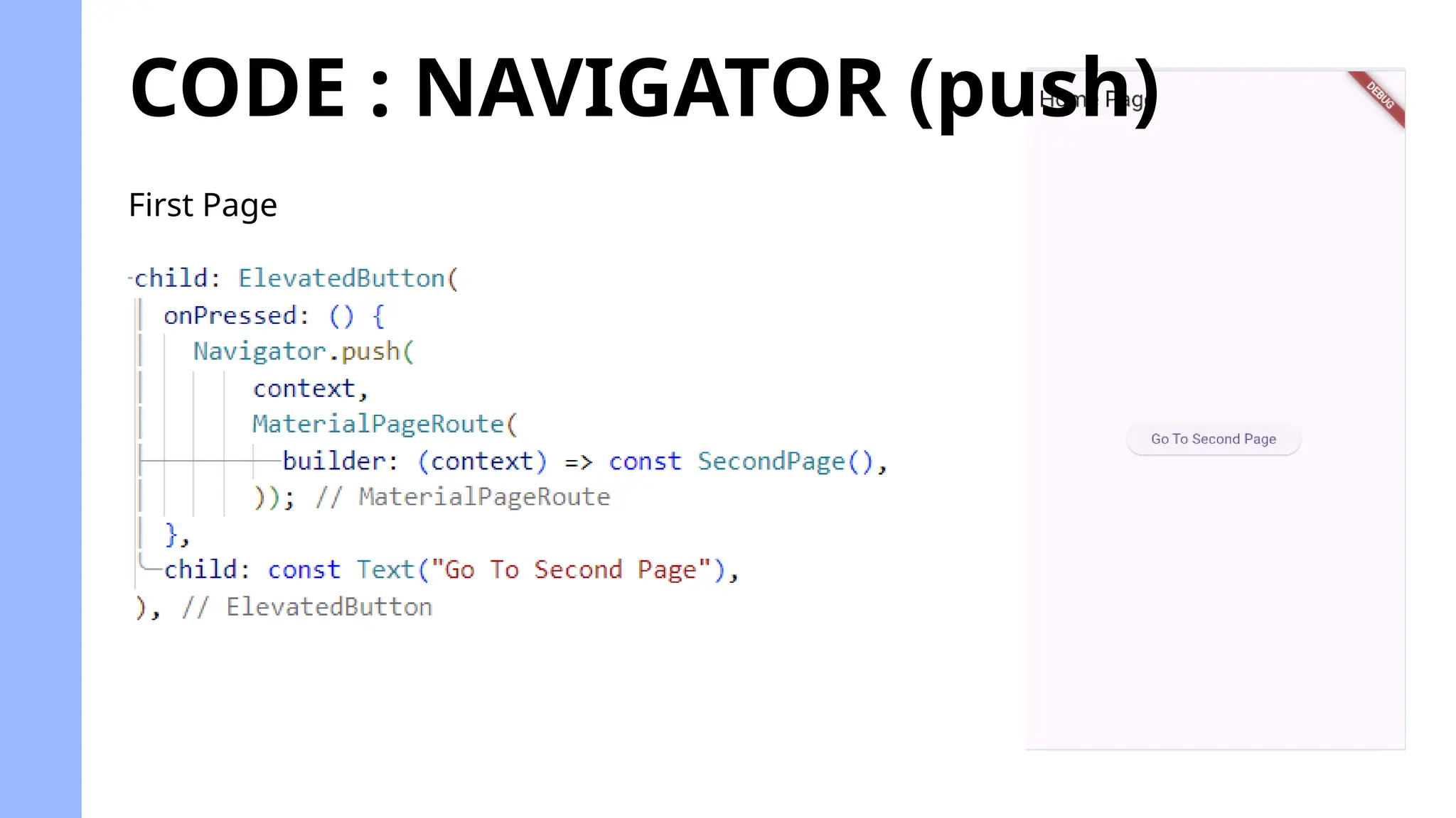 CODE : NAVIGATOR (push)
First Page
 