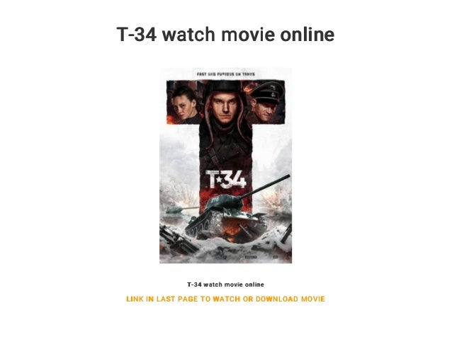 T 34 Watch Movie Online