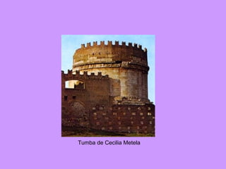 Tumba de Cecilia Metela 