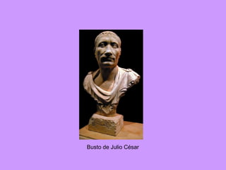 Busto de Julio César 