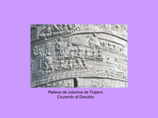 Relieve de columna de Trajano Cruzando el Danubio 