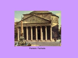 Panteón. Fachada 