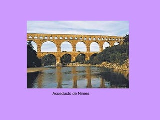Acueducto de Nimes 