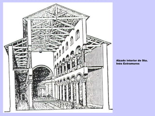 Alzado interior de Sta. Inés Extramuros 