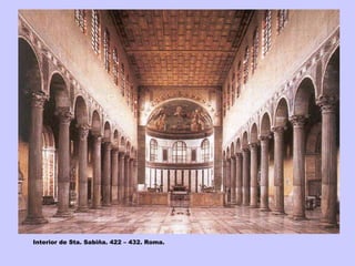 Interior de Sta. Sabiña. 422 – 432. Roma. 