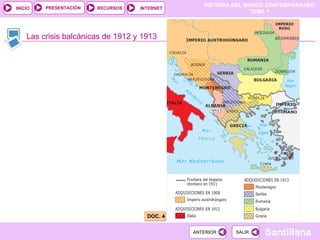 Las crisis balcánicas de 1912 y 1913 DOC. 4 