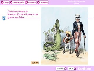 Caricatura sobre la intervención americana en la guerra de Cuba DOC. 14  