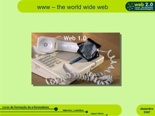 www – the world wide web 