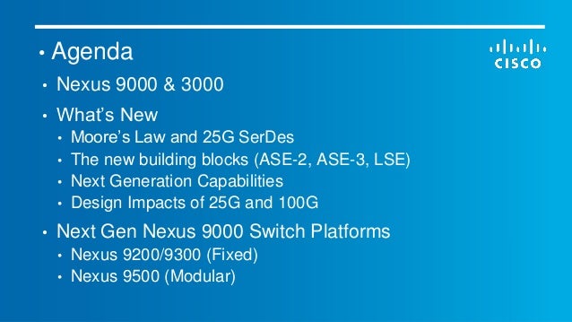 Next Generation Nexus 9000 Architecture