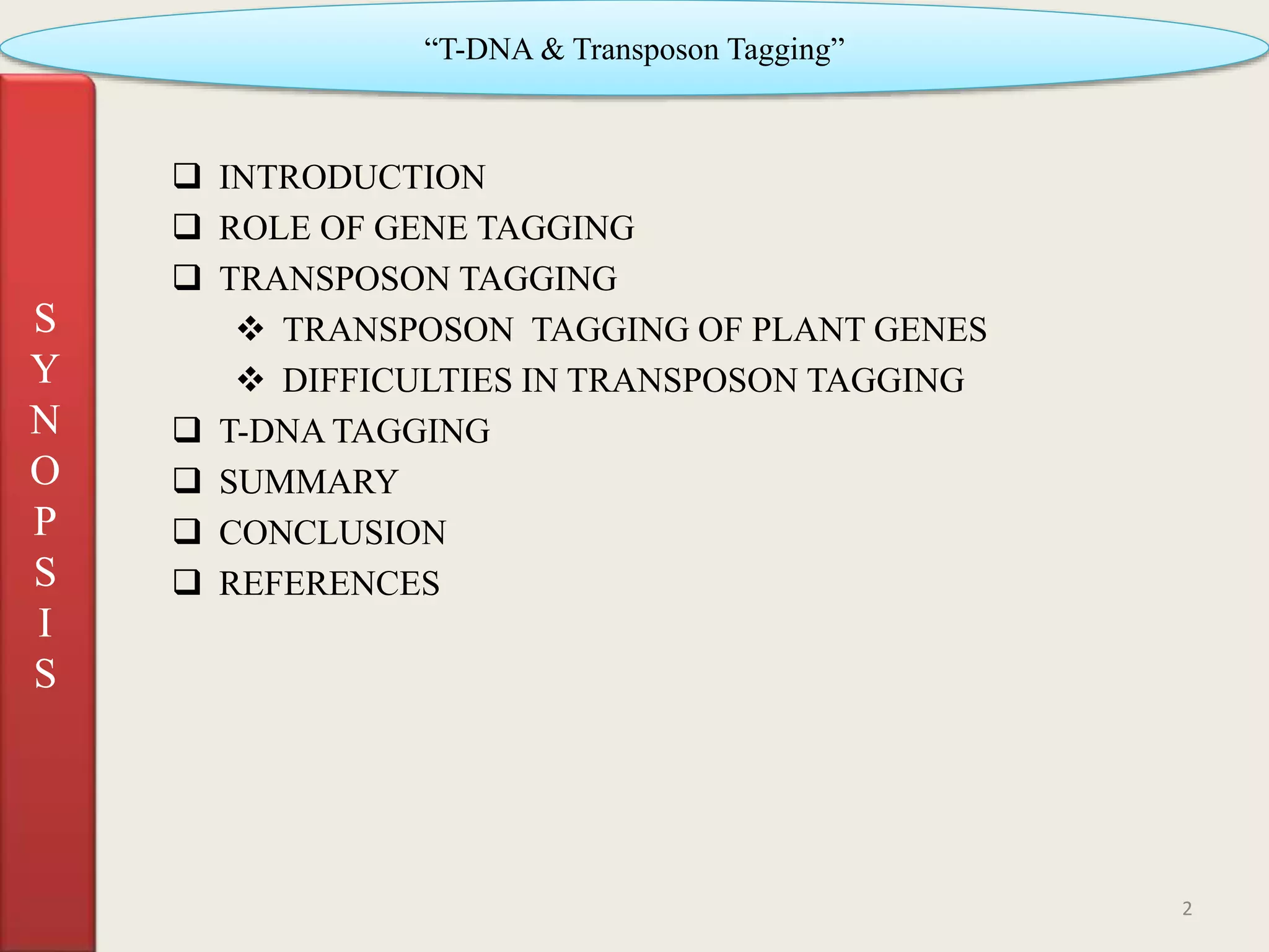 T dna & transposone tagging 1 (2) | PPTX