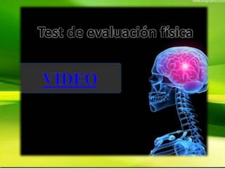 Test de evaluación física
 
