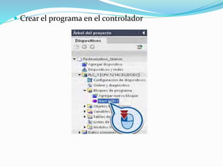  Crear el programa en el controlador
 