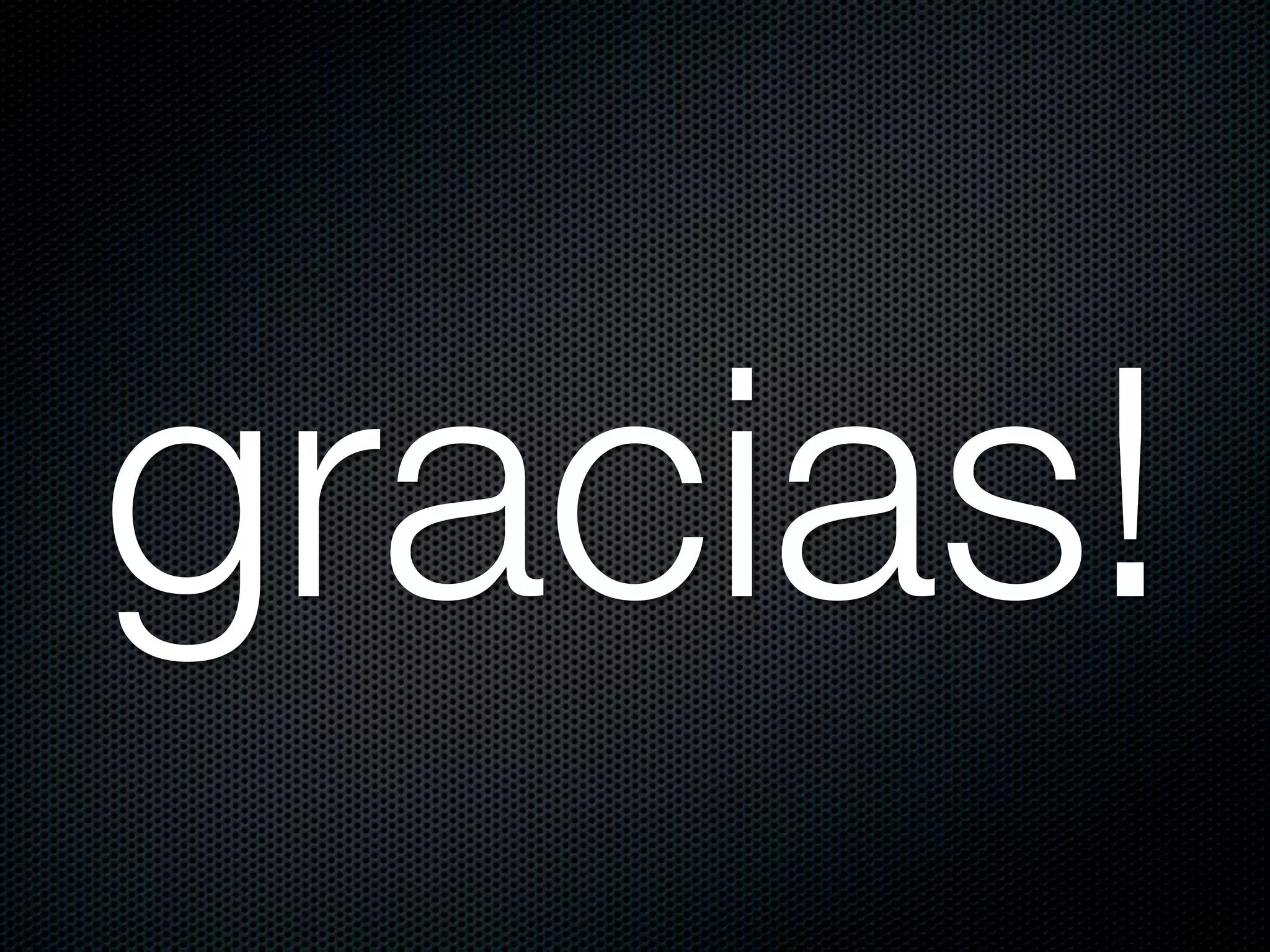 gracias!
 