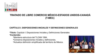 Resumen ejecutivo del tratado de libre comercio entre México, Estados ...