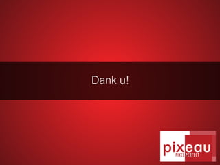 Dank u!
 