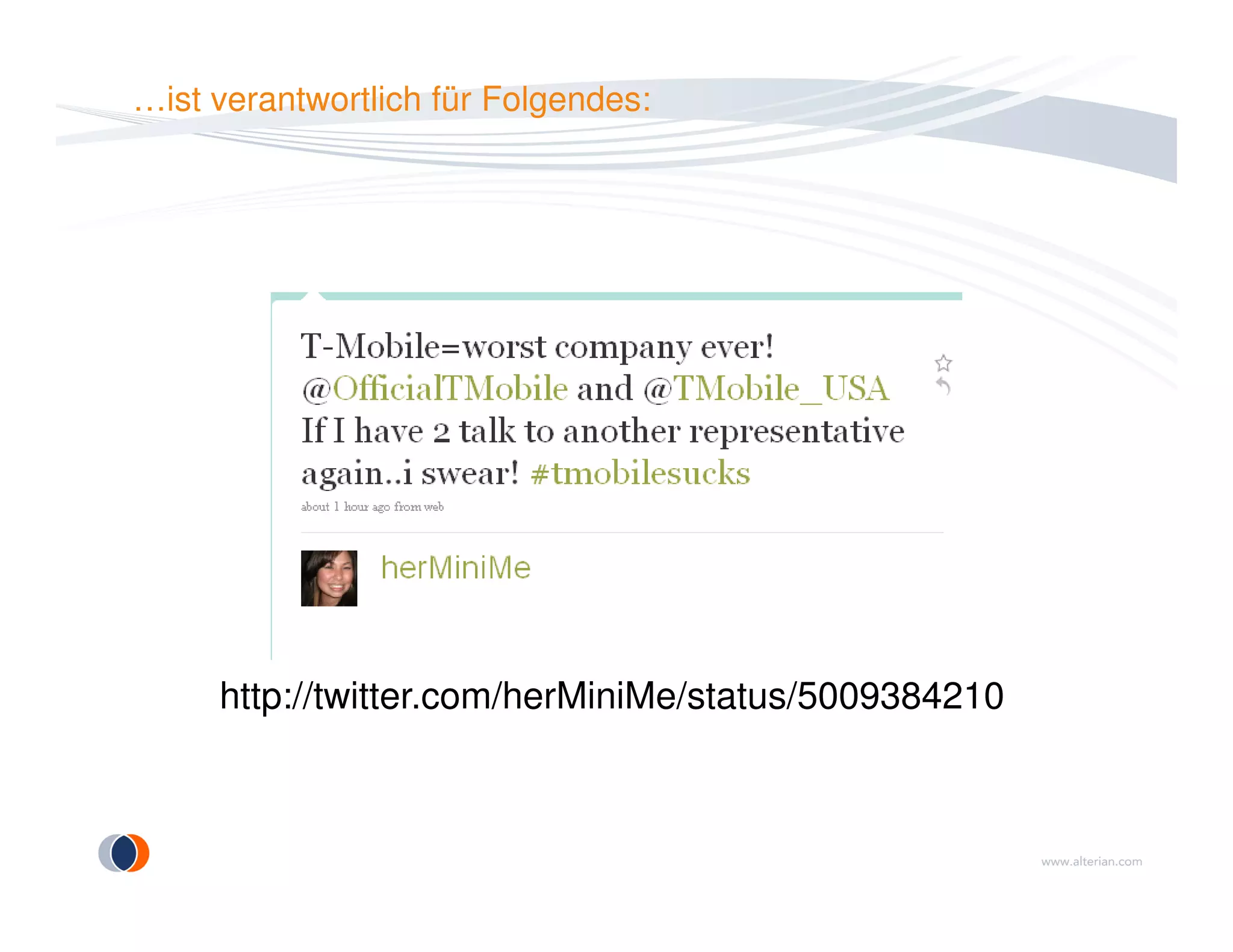 …ist verantwortlich für Folgendes:
http://twitter.com/herMiniMe/status/5009384210
 