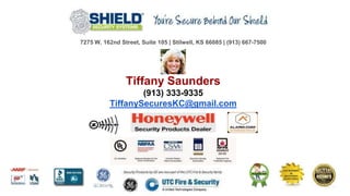 7275 W. 162nd Street, Suite 105 | Stilwell, KS 66085 | (913) 667-7500
Tiffany Saunders
(913) 333-9335
TiffanySecuresKC@gmail.com
 
