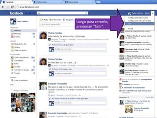 Luego para cerrarlo,
presionan “Salir”.
 