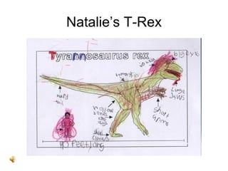 Natalie’s T-Rex