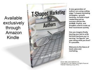 T-Shaped Marketing for Authors. Coming soon! Watch for it in the spring of 2017.