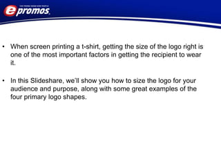 How to Determine The Right Size For A Logo On Custom T-Shirts