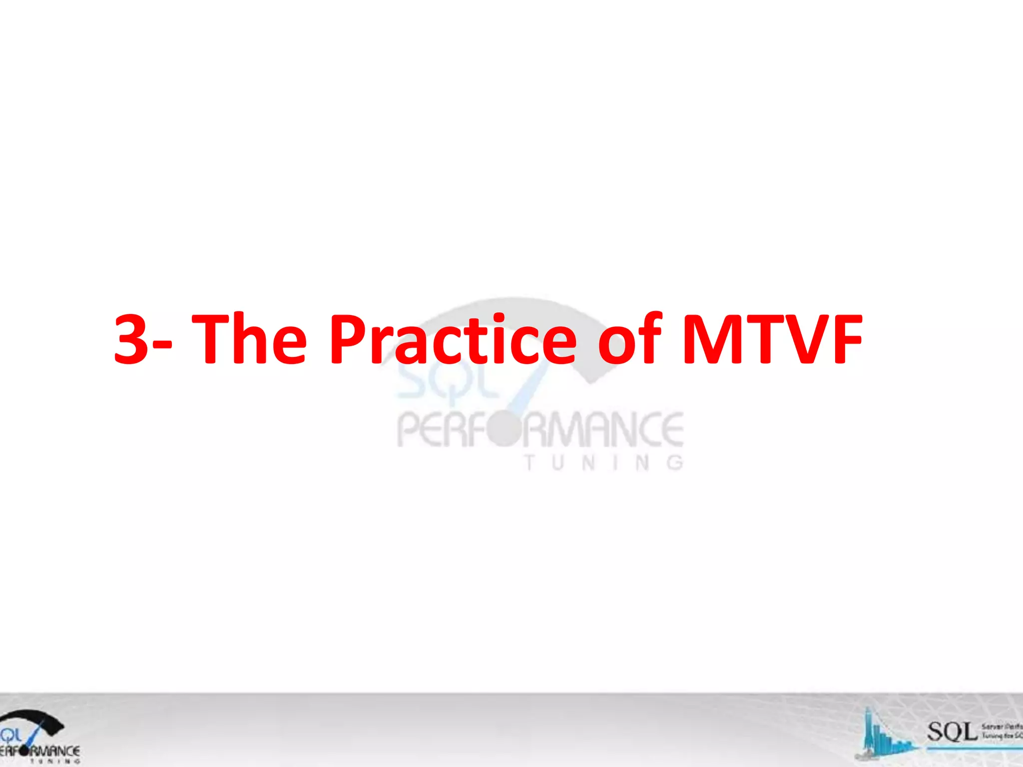 3- The Practice of MTVF 