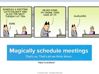 © Charles Fadel – All Rights Reserved
https://x.ai/about/
 