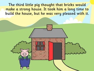 The Three Little Pigs Story