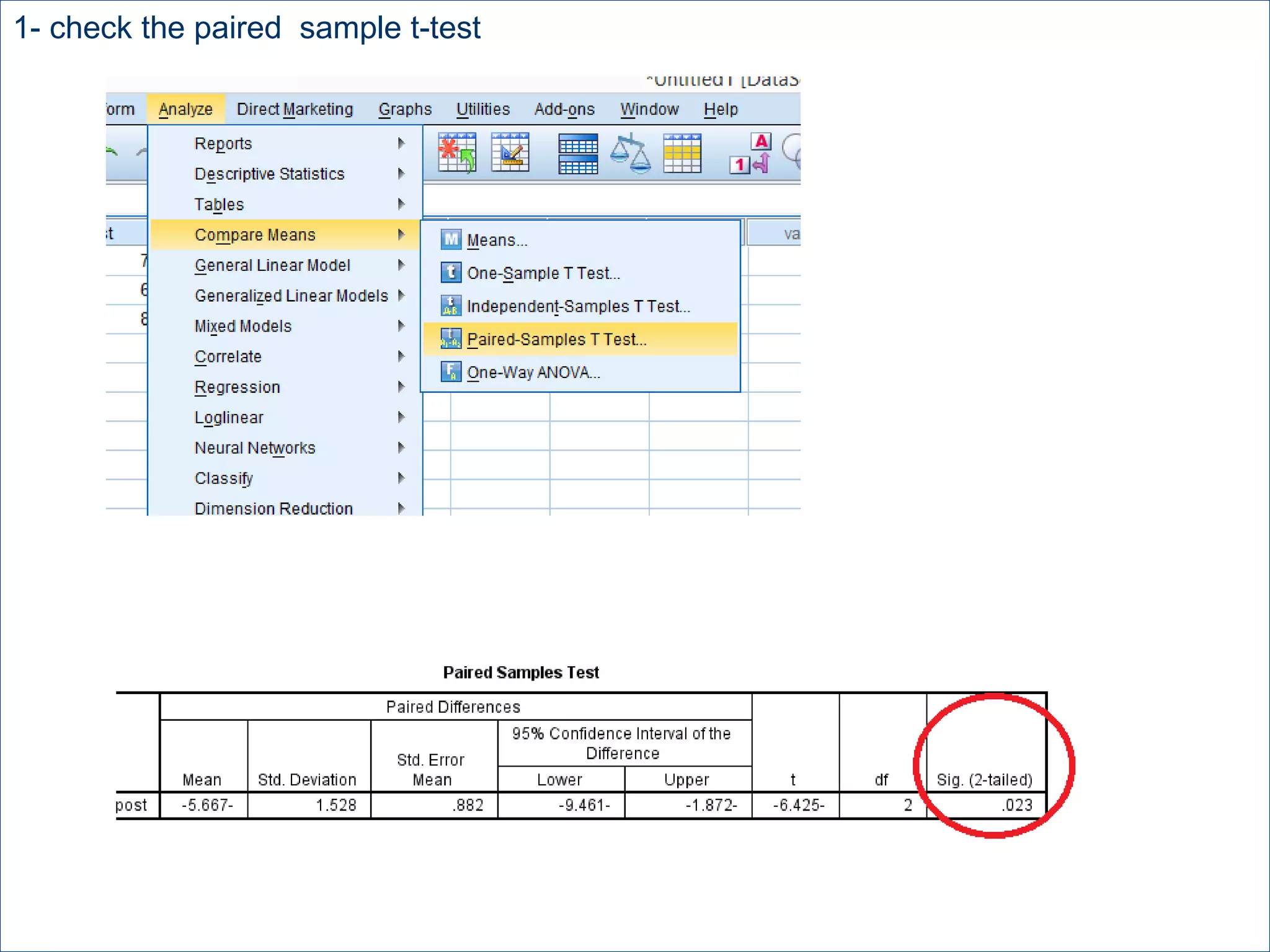 1- check the paired sample t-test
 