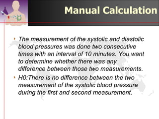 Example

                     Paired Samples Statistics

                            Mean          N            Std. Deviation
       Pair   DHAMAWK0      13.9688             32           6.48315
       1      DHAMAWK6       3.8125             32           4.39529


                      Paired Samples Test



                         Paired Differences
                                       Std.                           Sig.
                         Mean       Deviation          t     df    (2-tailed)
Pair    DHAMAWK0 -
                         10.1563      6.75903        8.500   31         .000
1       DHAMAWK6




                                                                   ©drtamil@gmail.com 2012
 