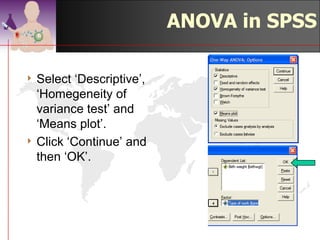 24.93
Example:
Time To Complete
Analysis

45 samples were
analysed using 3 different
blood analyser (Mach1,
Mach2 & Mach3).
                                     22.61


15 samples were placed
into each analyser.

Time in seconds was
measured for each                            20.59
sample analysis.
 