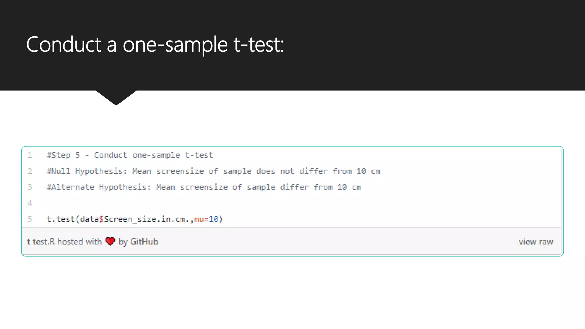 Conduct a one-sample t-test:
 