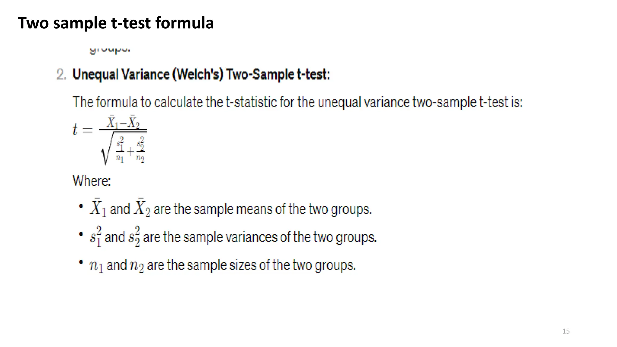 15
Two sample t-test formula
 