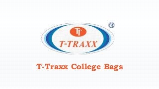 T-Traxx College Bags
 