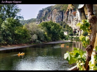 La Roque Gageac
 