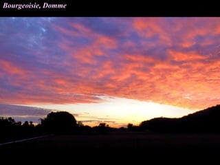 Bourgeoisie, Domme
 