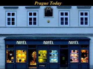 Prague Today




  A shop
 