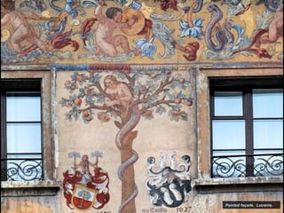 Painted façade. Lucerne.
 