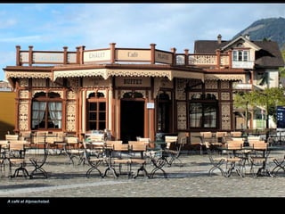 A café at Alpnachstad.
 