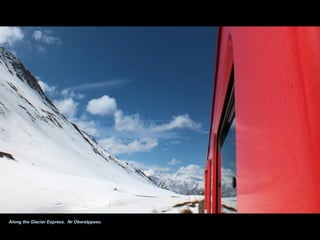 Along the Glacier Express. Nr Oberalppass.
 