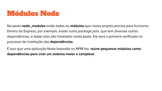 Módulos Node
 