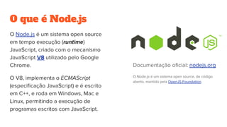 O que é Node.js
 