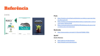 Referência
●
●
●
●
●
●
 